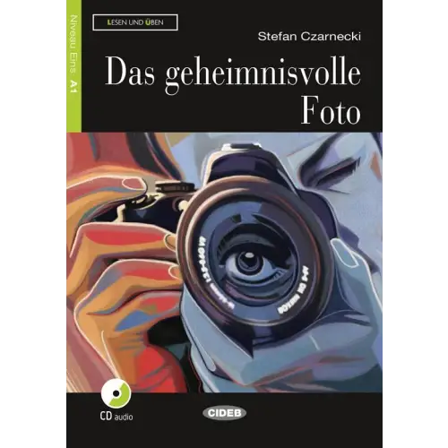 Lesen und üben a1: das geheimnisvolle foto buch + audio-cd - lesen und üben a1: das geheimnisvolle foto buch + audio-cd