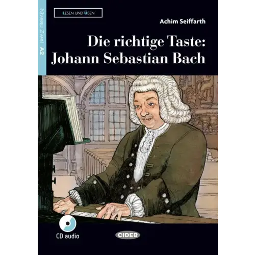 Lesen und üben a2: die richtige taste - johann sebastian bach buch + audio-cd - lesen und üben a2: die richtige taste