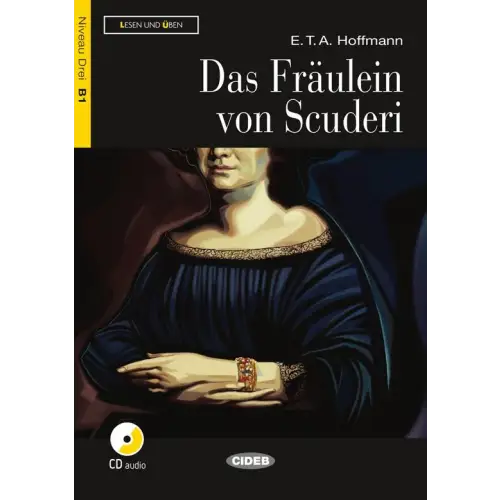 Lesen und üben b1: das fräulein von scuderi buch + audio-cd - lesen und üben b1: das fräulein von scuderi buch