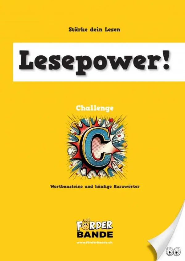 Heldere gele boekomslag met kleurrijke c en comic explosie effecten voor lesepower challenge c, wortbausteine und häufige kurzwörter