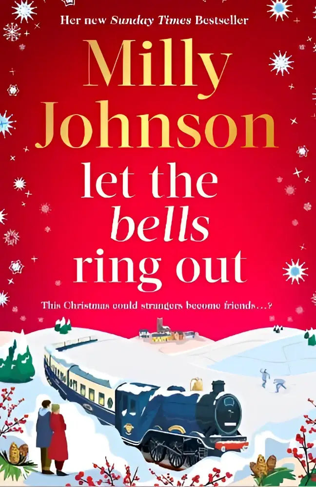 Rode boekomslag van let the bells ring out door milly johnson met een feestelijke blauwe stoomtrein en figuren in winterjassen