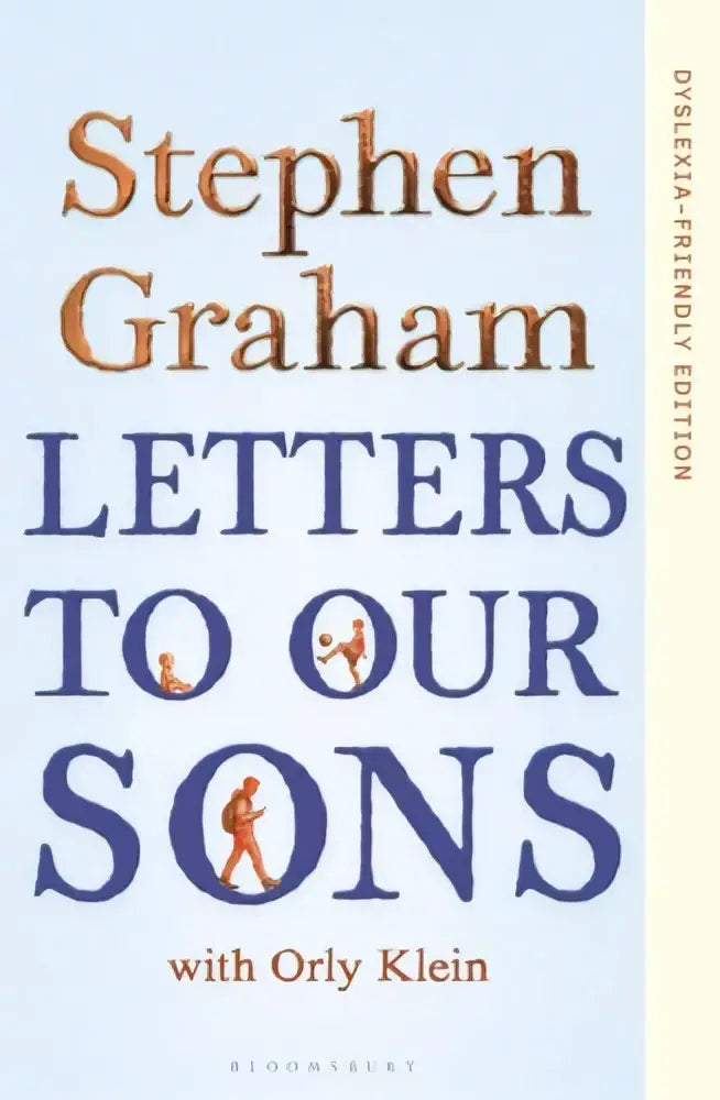 De boekcover van letters to our sons door stephen graham toont een dyslexievriendelijke editie met lichtblauwe achtergrond en bruine en paarse tekst