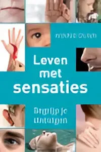 De cover van leven met sensaties toont handafdrukken in verschillende bruintinten winnie dunn psychologie algemeen pearson benelux