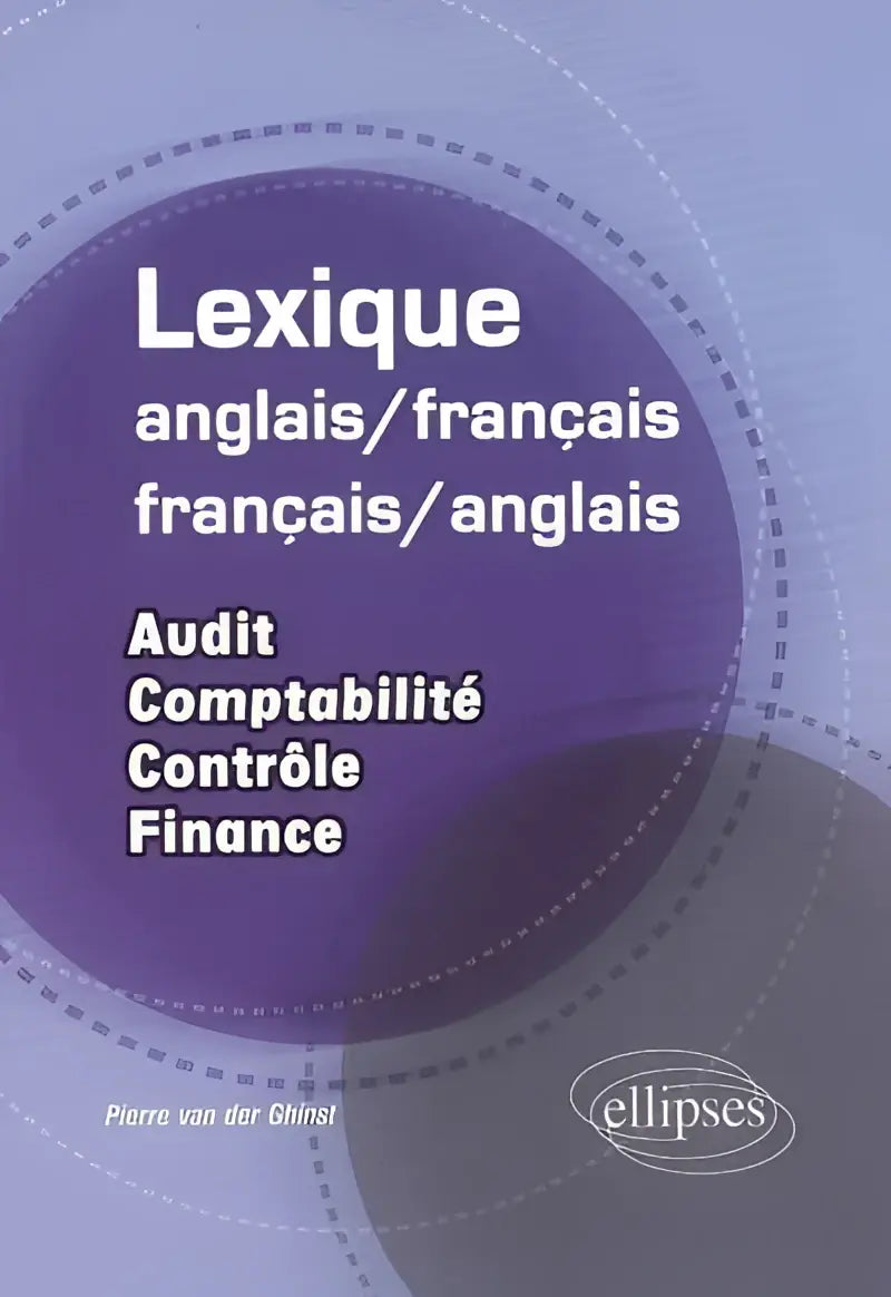 Lexique français-anglais et français-anglais - lexique français-anglais et français-anglais - boek