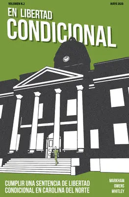 En libertad condicional - Cumplir una sentencia de libertad conditional en Carolina del Norte (10-pack)