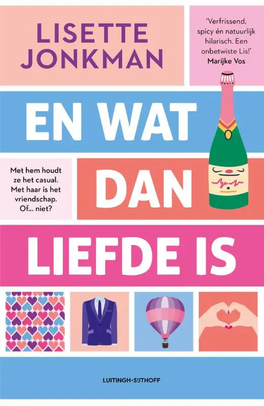 Een groene champagnefles en wat dan liefde is met een roze hals gouden folie en een label met een glimlachend gezicht van lisette jonkman
