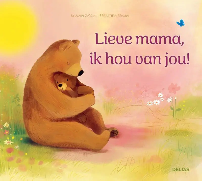 Een kinderboekcover lieve mama ik hou van jou met een grote bruine beer en jongere lezers in een zachte roze en gele weide
