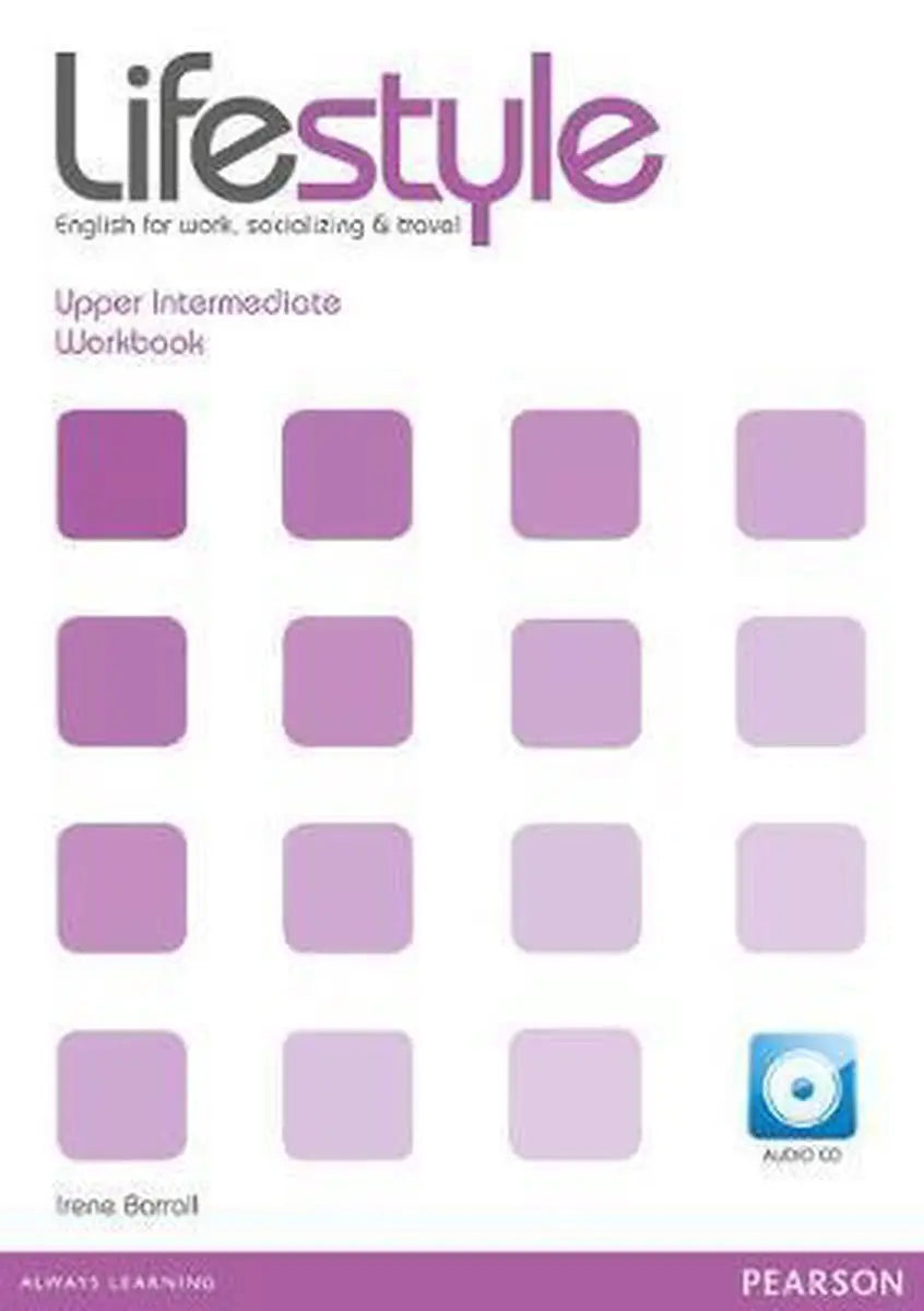 Lifestyle - upper-intermediate workbook + audio-cd pack - lifestyle - upper-intermediate workbook + audio-cd pack - boek