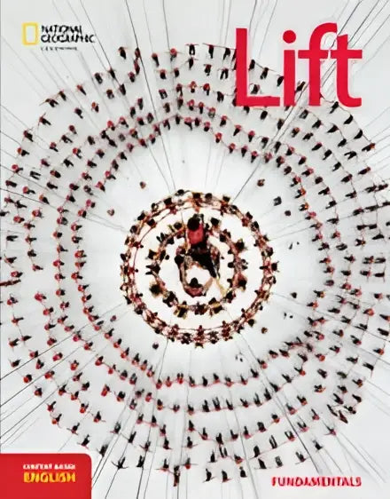The cover of the national geographic lift fundamentals student’s book features people suspended by ropes in a circle
