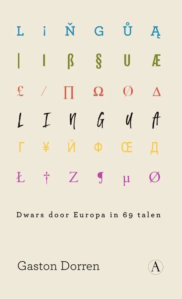Lingua: dwars door europa in 69 talen - lingua: dwars door europa in 69 talen - boek
