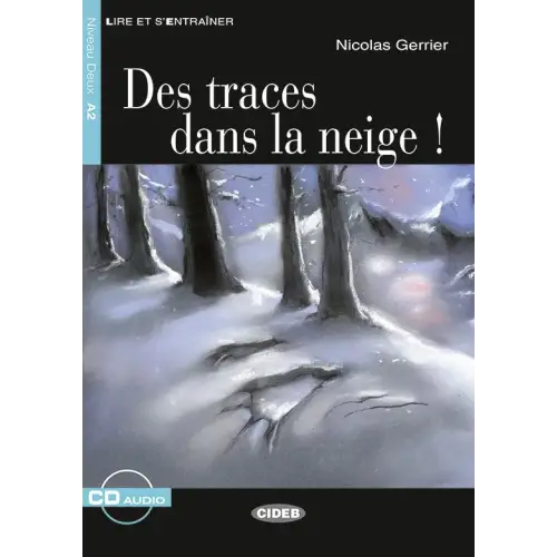 Lire et s’entraîner a2: des traces dans la neige livre + cd audio - lire et s’entraîner a2: des traces dans la neige