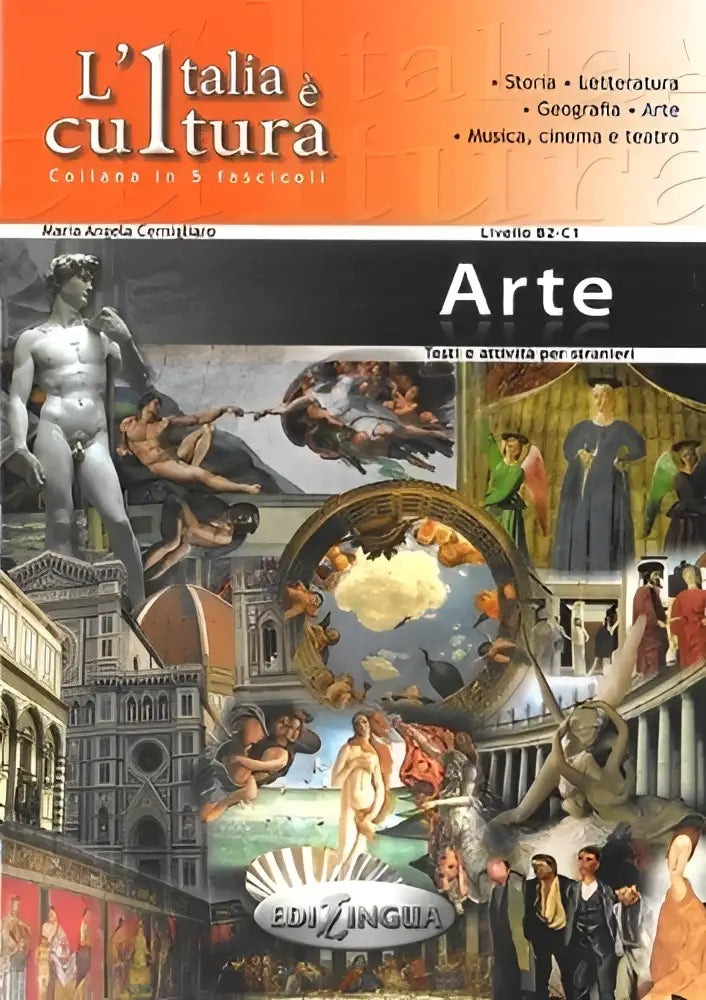 L’italia è cultura: fascicolo arte - l’italia è cultura: fascicolo arte - boek