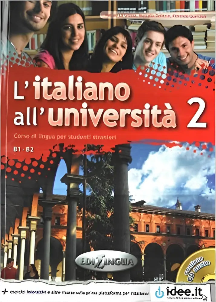 L’italiano all’università b1-b2 2 libro di classe ed eserciziario + cd-audio - l’italiano all’università b1-b2 2 libro