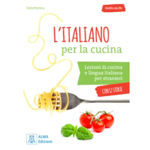 L’italiano per la cucina - l’italiano per la cucina - boek