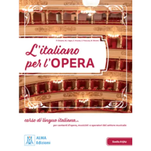 L’italiano per l’opera libro studente + mp3 video online - l’italiano per l’opera libro studente + mp3 video online