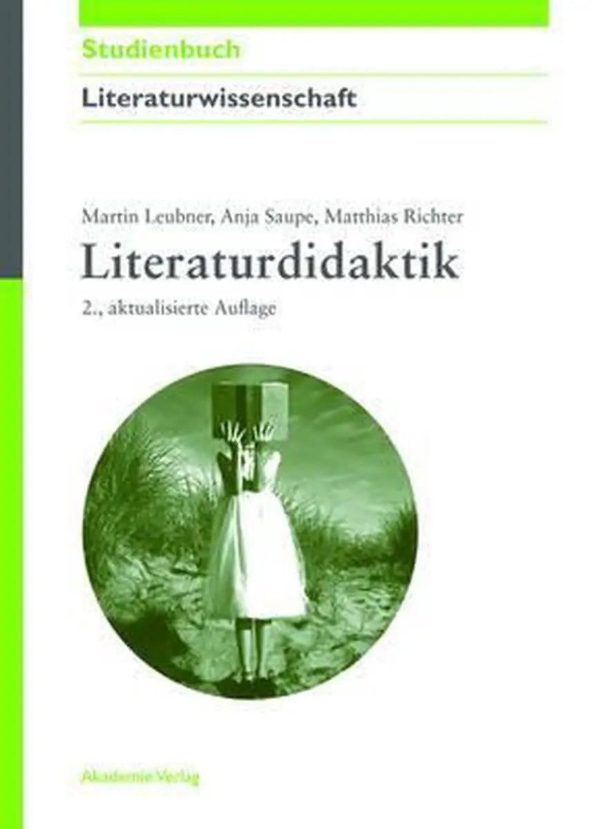 Literaturwissenschaft - literaturdidaktik - literaturwissenschaft - literaturdidaktik - boek