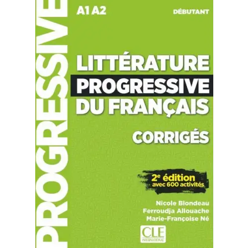 Littérature progressive du français 2e édition - niveau débutant corrigés - littérature progressive du français 2e