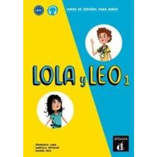 Lola y leo 1 libro del alumno - lola y leo 1 libro del alumno - boek