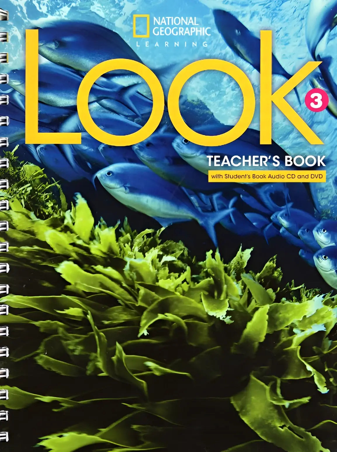 National geographic learning look level 3 teacher’s book with vibrant blue fish and green seaweed underwater cover