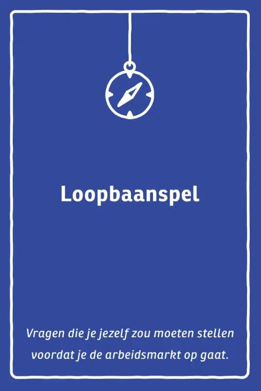 Loopbaanspel - vragen die je jezelf zou moeten stellen voordat je de arbeidsmarkt op gaat