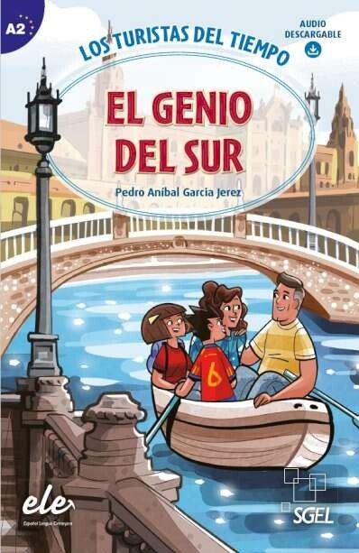 Los turistas del tiempo a2 - el genio del sur - boek