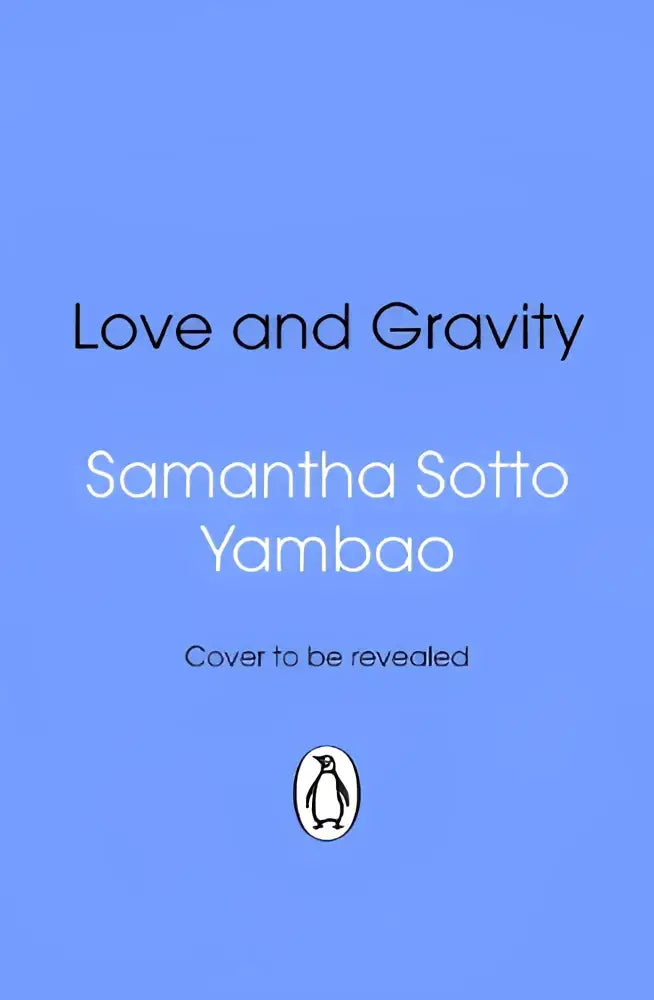 Blauw hardcover boek love and gravity van samantha sotto yambao met zwarte en witte tekst over hedendaagse liefdesromans en magical realism