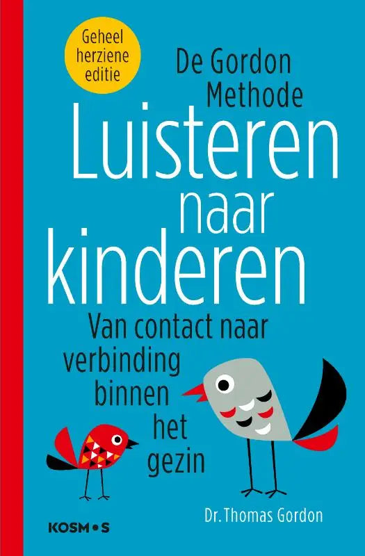 Blauwe boekcover van luisteren naar kinderen door thomas gordon met cartoonvogels en een rode rug van vbk media