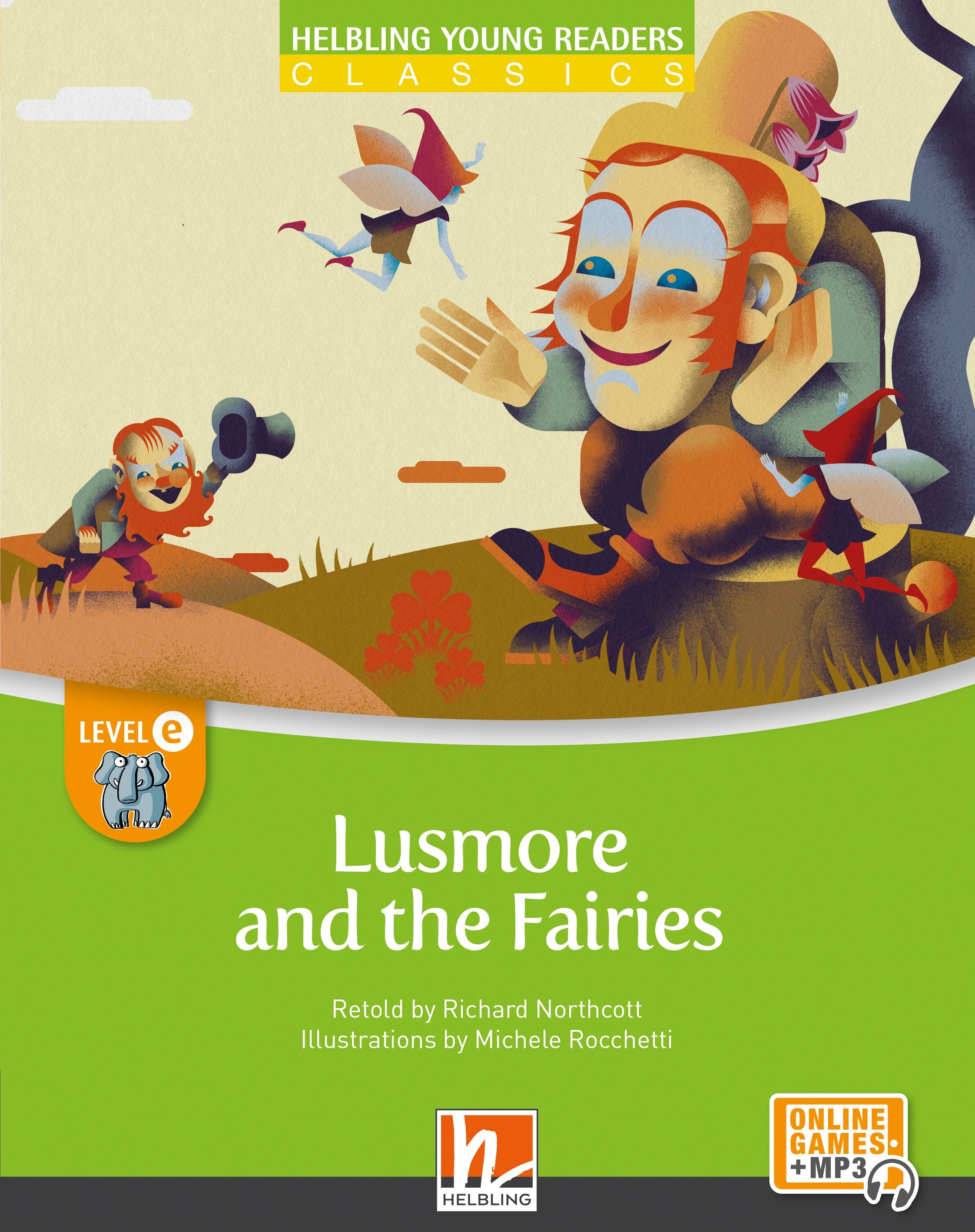 Lusmore and the fairies - lusmore and the fairies - engelstalig leermiddel