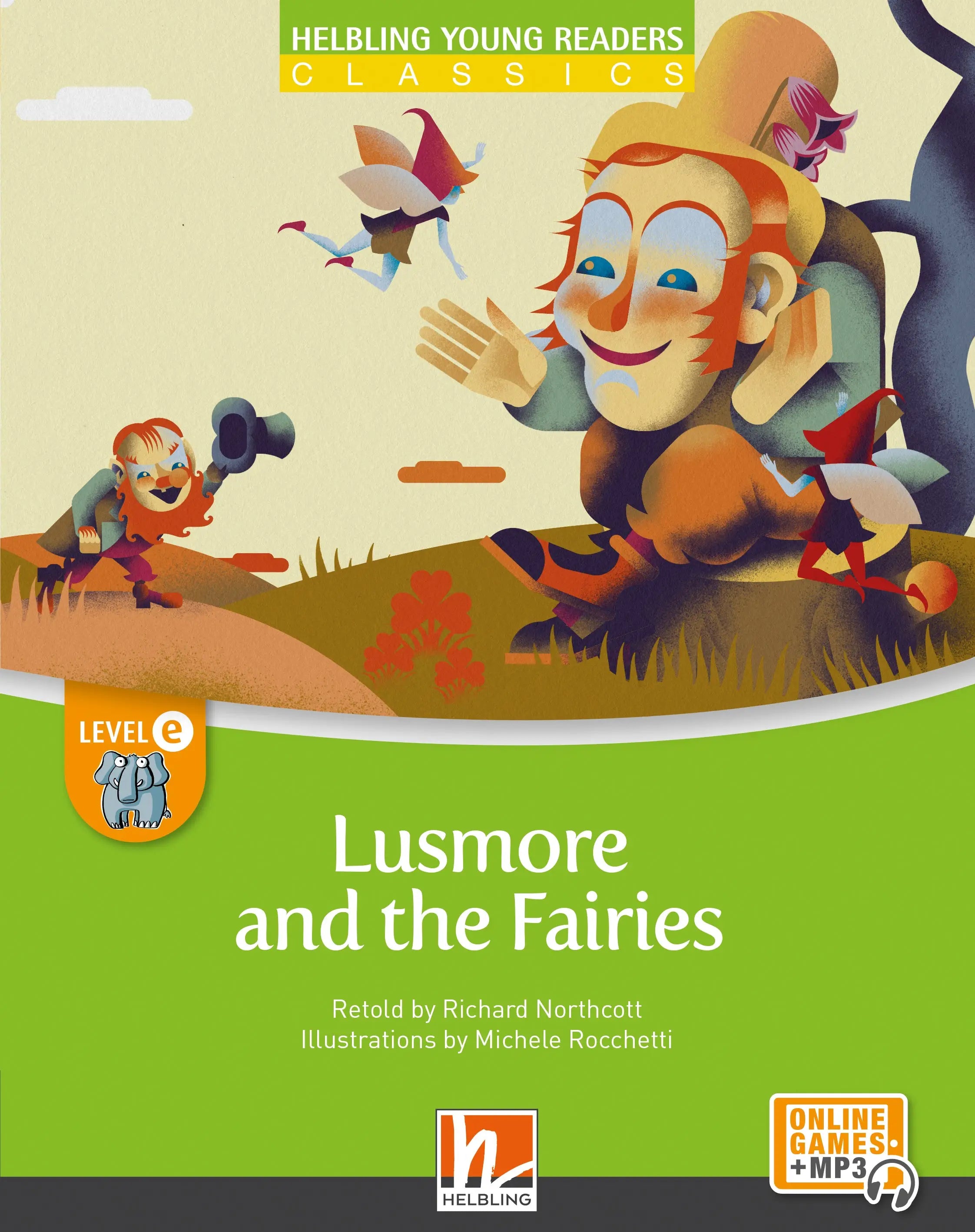 Lusmore and the fairies - lusmore and the fairies - engelstalig leermiddel