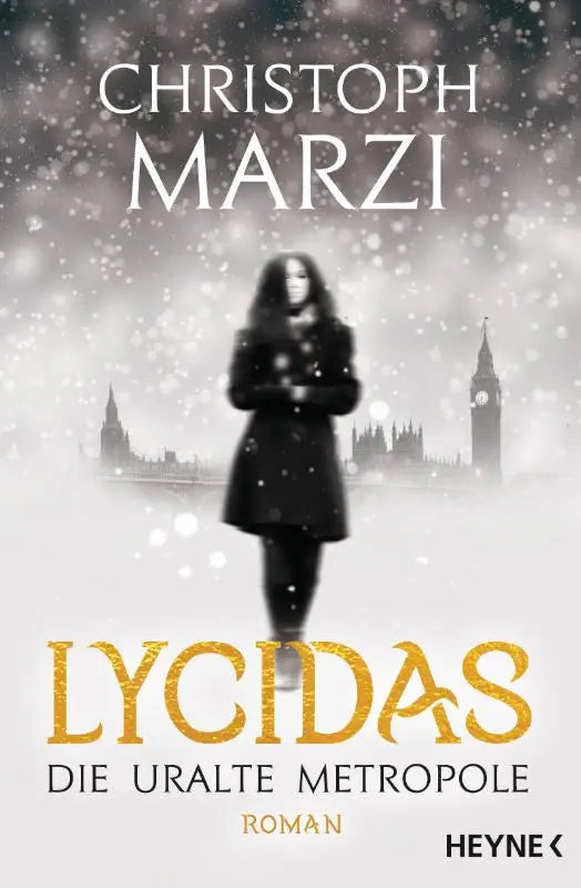 Lycidas - Die Uralte Metropole - Roman