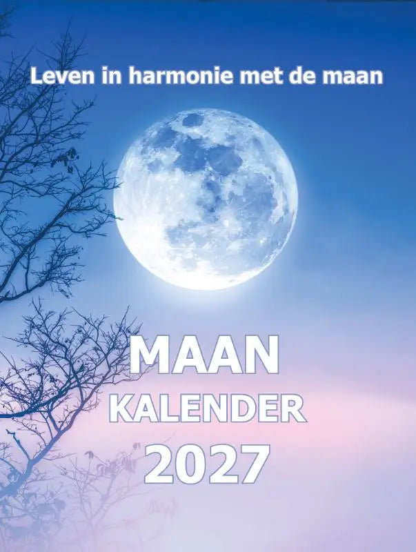 Maankalender 2027 - Leven in harmonie met de maan