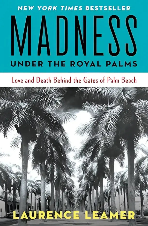 Zwart-witte boekomslag van madness under the royal palms door laurence leamer met palm bomen langs een pad