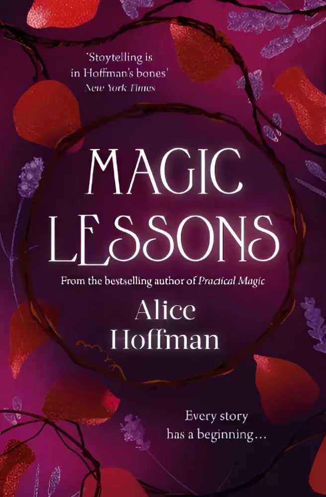 De boekomslag van magic lessons van alice hoffman toont een diep paarse achtergrond met rode en lavendelkleurige bloemmotieven als prequel to practical magic