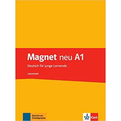 Magnet neu a1 - deutsch für junge lernende lehrerheft - magnet neu a1 - deutsch für junge lernende lehrerheft - boek