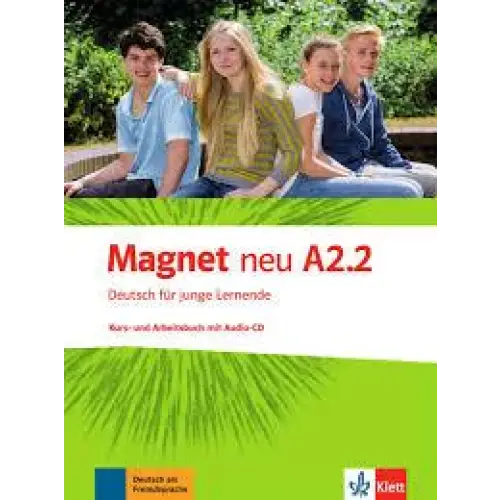 Magnet neu a2.2 - deutsch für junge lernende kurs- und arbeitsbuch mit audio-cd - magnet neu a2.2 - deutsch für junge