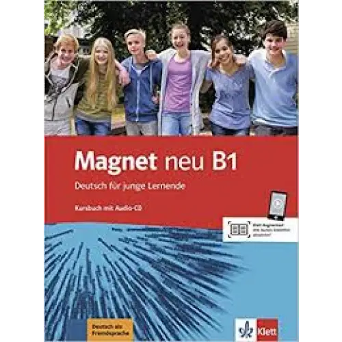 Magnet neu b1 - deutsch für junge lernende kursbuch + audio-cd - magnet neu b1 - deutsch für junge lernende kursbuch