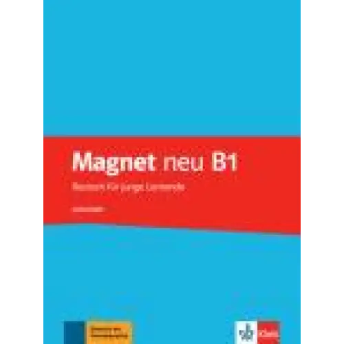 Magnet neu b1 - deutsch für junge lernende lehrerheft - magnet neu b1 - deutsch für junge lernende lehrerheft - boek