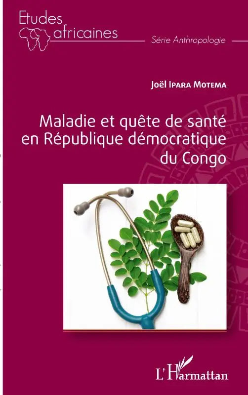 Maladie et quête de santé en République démocratique du Congo