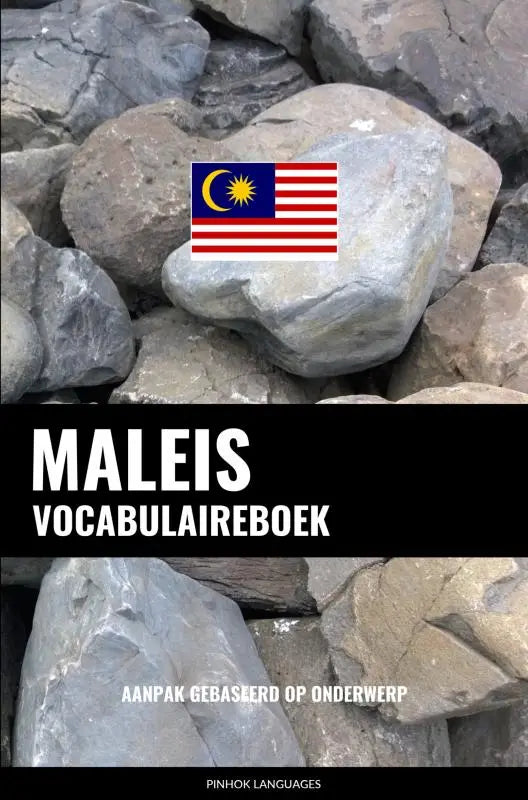 De cover van het maleis vocabulaireboek van pinhok languages toont de malaysische vlag op grijze rotsen met een aanpak gebaseerd op onderwerp