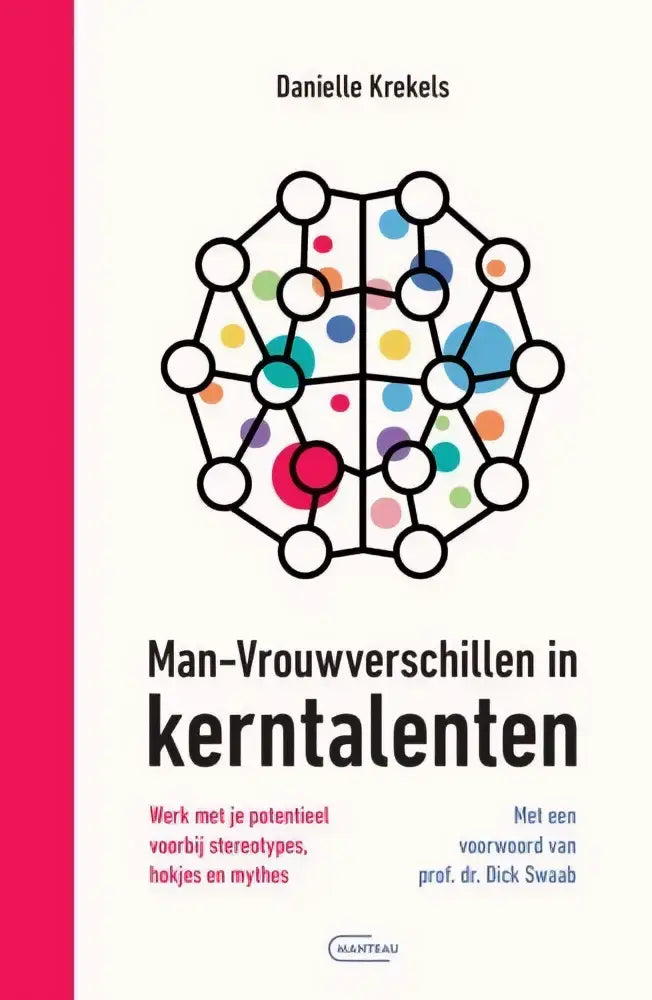 De voorkant van het boek man-vrouwverschillen in kerntalenten toont een kleurrijke geometrische hersenillustratie door Danielle Krekels psychologie algemeen