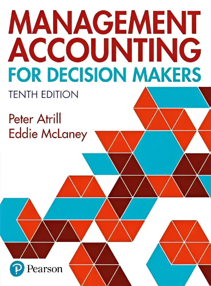 De boekomslag van management accounting for decision makers tiende editie toont een geometrisch ontwerp met oranje, teal en bruin