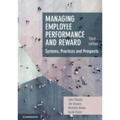 Managing employee performance and reward - managing employee performance and reward - boek