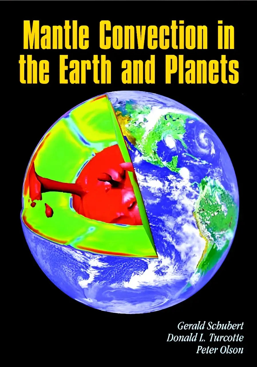 De paperback set mantelconvection in the earth and planets toont een kleurrijke dwarsdoorsnede van de aarde met mantelconvectie
