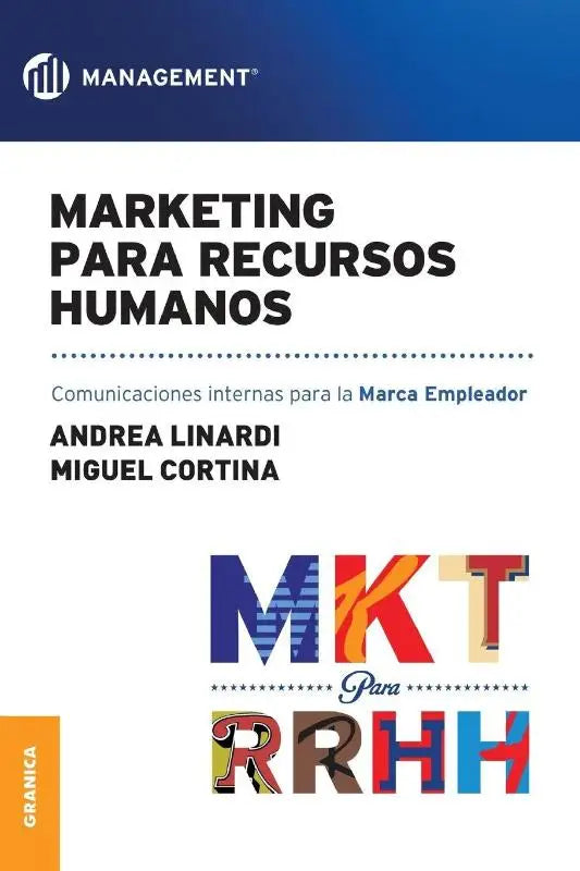 Marketing para Recursos Humanos - Comunicaciones internas para la marca empleador