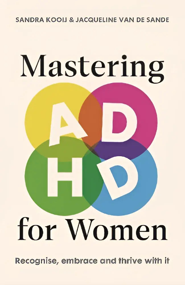The book mastering adhd for women shows bold white text on overlapping yellow, purple, green, and blue circles