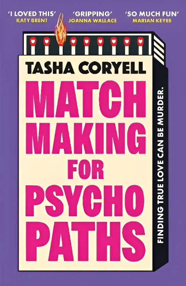 De boekcover van matchmaking for psychopaths toont een twisty book met most compelling roze tekst op een roomkleurige achtergrond