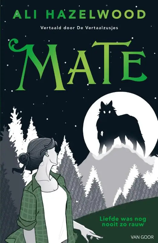 Green and black illustrated cover of ali hazelwoods nederlandse paperback mate featuring a woman and human-were hybrid wolf