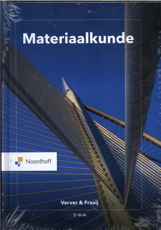 Blauw hardcover studieboek materiaalkunde van verver en fraaij uitgegeven door noordhoff voor technisch onderwijs