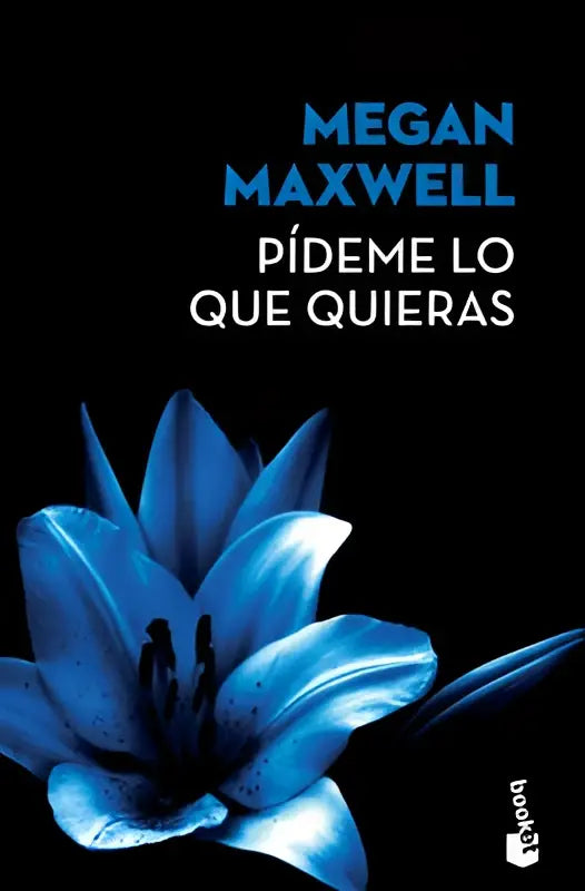 Blauwe lelie bloem op zwarte boekomslag van maxwell m pídeme lo que quieras novela voor liefhebbers van que quieras