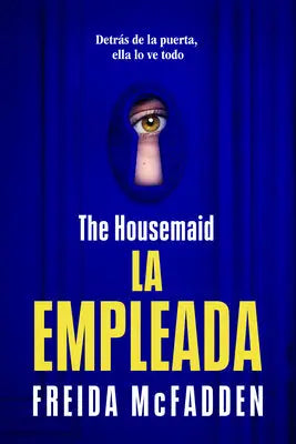 McFadden, F: Housemaid (La Empleada)